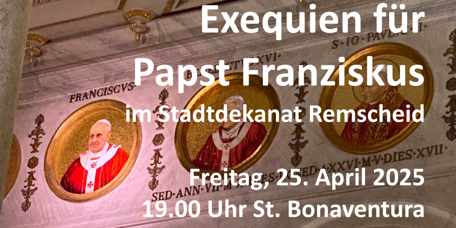 Exequien für Papst Franziskus